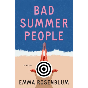 Bad Summer People