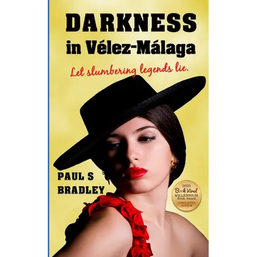 Darkness in Velez-Malaga: Crime Thriller set in Spain