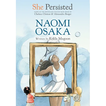 She Persisted: Naomi Osaka