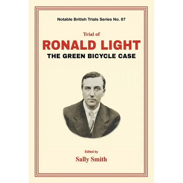 Trial of Ronald Light: The Green Bicycle Case