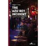The Aziz Bey Incident