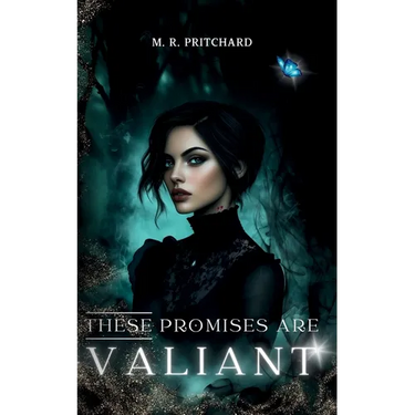 These Promises are Valiant