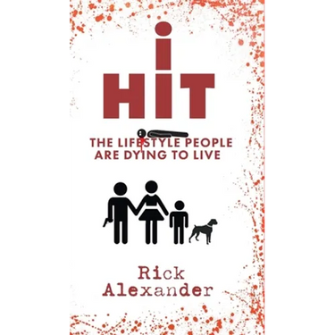 i Hit: The Lifestyle People Are Dying To Live