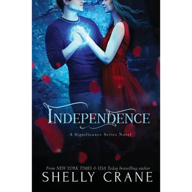 Independence: A Significance Series Novel