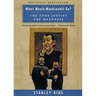 What Would Machiavelli Do?: The Ends Justify the Meanness