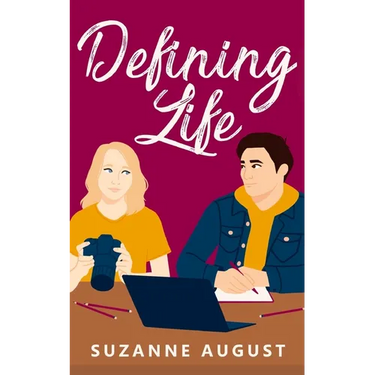 Defining Life: A Sweet Young Adult Romance