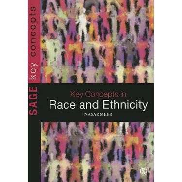 Key Concepts in Race and Ethnicity