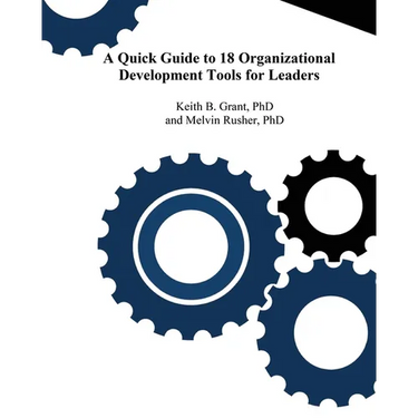 A Quick Guide to 18 Organizational Development Tools for Leaders