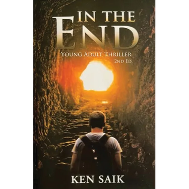 In the End: Young Adult Thriller
