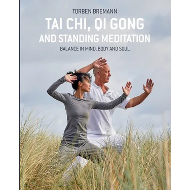 Tai Chi, Qi Gong and Standing Meditation: Balance in mind, body and soul