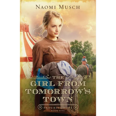 The Girl from Tomorrow's Town: Volume 5