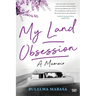 My Land Obsession