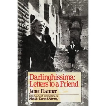 Darlinghissima: Letters to a Friend