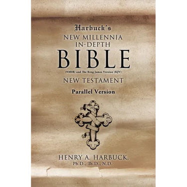 Harbuck's NEW MILLENNIA IN-DEPTH BIBLE: New Testament