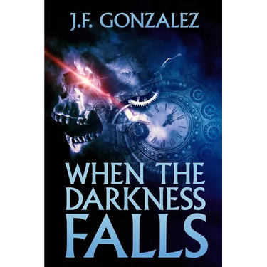 When the Darkness Falls