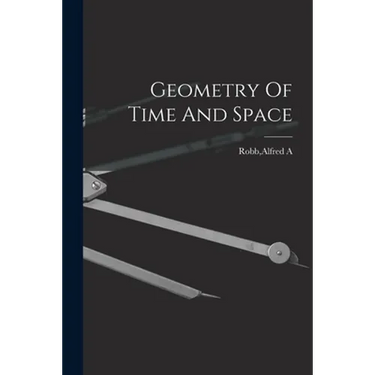 Geometry Of Time And Space
