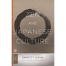 Zen and Japanese Culture