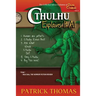 Cthulhu Explains It All: a Dear Cthulhu collection