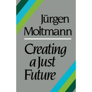 Creating a Just Future