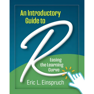An Introductory Guide to R: Easing the Learning Curve