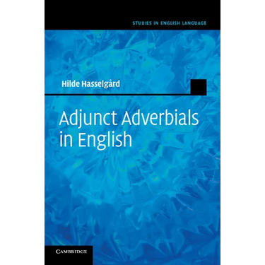Adjunct Adverbials in English