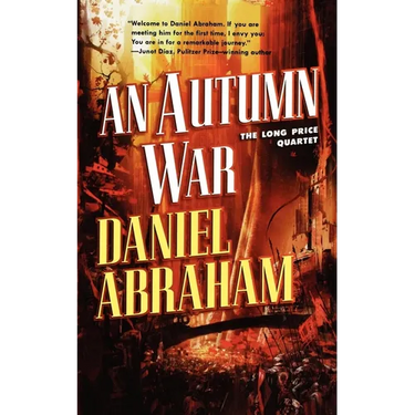An Autumn War: The Long Price Quartet