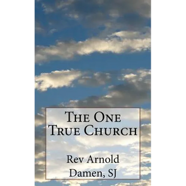 The One True Church