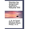 Stories by American Authors, Volume VIII