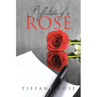 Reflections of a Rose