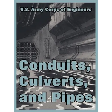 Conduits, Culverts, and Pipes