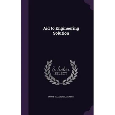 Aid to Engineering Solution