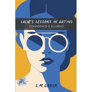 Lacie's Lessons In Dating: Confidence Is Alluring