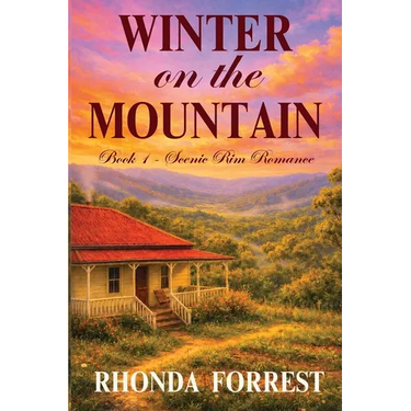 Winter on the Mountain (Scenic Rim Romance - Book 1)