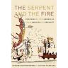 The Serpent and the Fire: Poetries of the Americas from Origins to Present