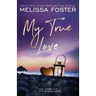 My True Love: Jules Steele (Special Edition)