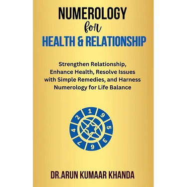 Numerology for Health and Relationship