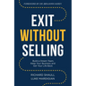 Exit Without Selling