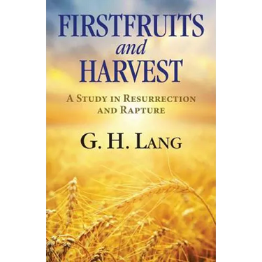 Firstfruits and Harvest