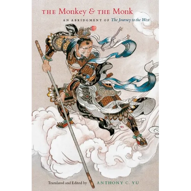The Monkey and the Monk: An Abridgment of The Journey to the West