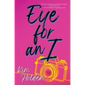 Eye for an I