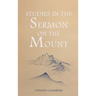 Studies in the Sermon on the Mount