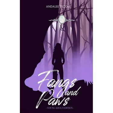 Fangs and Paws (Young Adult Version): The Blood Fate Series: Book One
