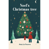 Noel's Christmas Tree