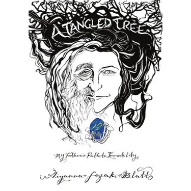 A Tangled Tree: My Father's Path to Immortality