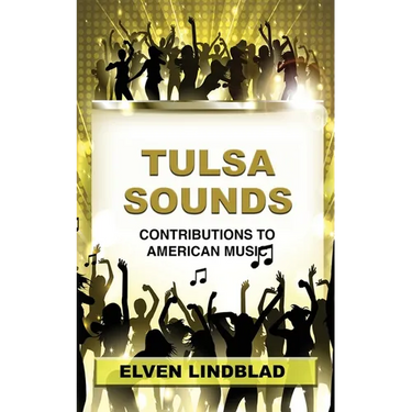Tulsa Sounds: Contributions to American Music
