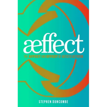 Aeffect: The Affect and Effect of Artistic Activism