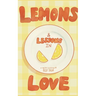 Lemons & Lessons in Love