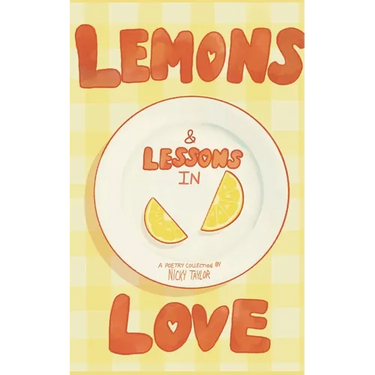 Lemons & Lessons in Love