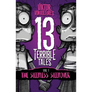13 Terrible Tales: The Sleepless Sleepover