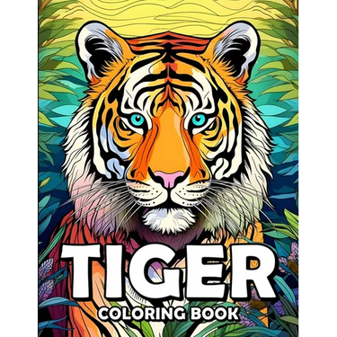 Tiger Coloring Book: Tiger Tales: A Coloring Safari Adventure